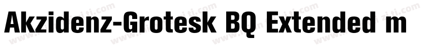 Akzidenz-Grotesk BQ Extended medium字体转换